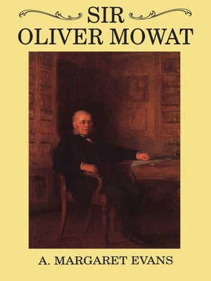 cover image of Sir Oliver Mowat